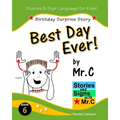 Best Day Ever!: Birthday Surprise (ASL Sign Language Signs)