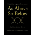 As Above, so Below: Everything Happens for a Reason