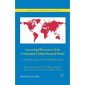 Increasing Effectiveness of the Community College Financial Model: A Global Perspective for the Global Economy