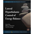 Lateral Hypothalamic Control of Energy Balance