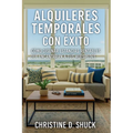 Alquileres Temporales Con Éxito