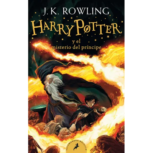 Harryâ Potter Y El Misterio del Prã-Ncipe / Harry Potter and the Half-Blood Prince = Harry Potter and the Half-Blood Prince