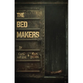 The Bedmakers