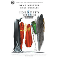 Identity Crisis 20th Anniversary Deluxe Edition