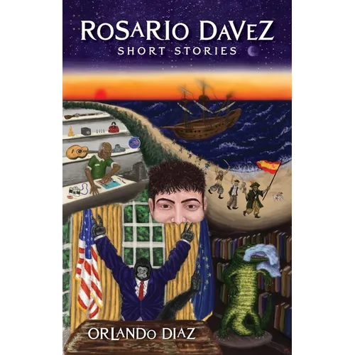 Rosario Davez: Short Stories