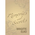 Memories and Secrets