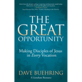 The Great Opportunity: Making Disciples of Jesus in Every Vocation