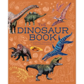 The Dinosaur Book: A Journey Through the Prehistoic World