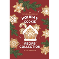 The Vintage Baking Company Holiday Cookie Recipe Collection