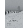Time's Tyranny