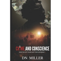 Crime and Conscience: How You Get Yours Ain't for Everybody