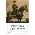Positivismo y gomecismo