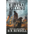 Kutenai Killing