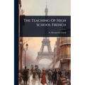 The Teaching Of High School French