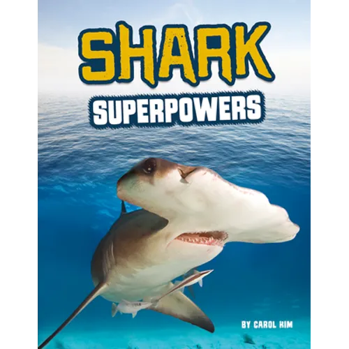Shark Superpowers