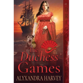 The Duchess Games
