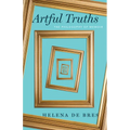Artful Truths: The Philosophy of Memoir