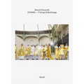 Benoît Peverelli: Chanel - Fittings and Backstage