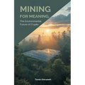 Mining for Meaning: The Environmental Future of Crypto