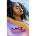 Almost Forty