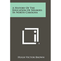 A History Of The Education Of Negroes In North Carolina