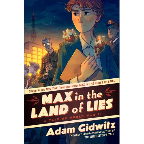 Max in the Land of Lies: A Tale of World War II