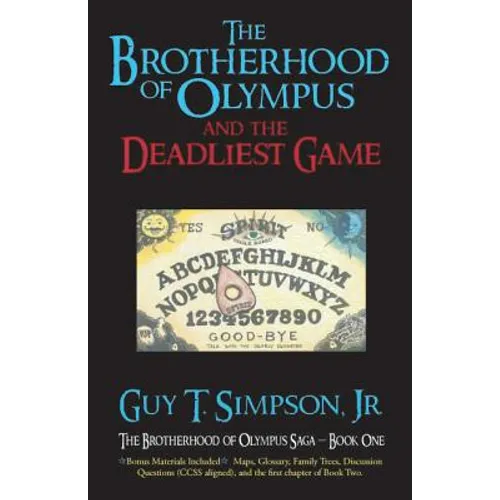 The Brotherhood of Olympus and the Deadliest Game