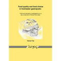 Food Quality and Food Choice in Freshwater Gastropods: Field and Laboratory Investigations on a Key Component of Littoral Food Webs