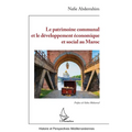 Le patrimoine communal et le développement économique et social au Maroc