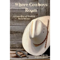 Where Cowboys Roam: A Collection of Western Short Stories
