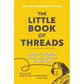 The Little Book of Threads: 1400 of the Most Postable Quotes of All Time