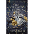 Hof der Schlangen und Geheimnisse