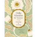 Daily Wisdom for Women Morning & Evening: Devotions to Inspire Your Soul