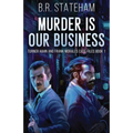 Murder is Our Business