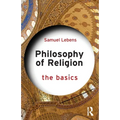 Philosophy of Religion: The Basics