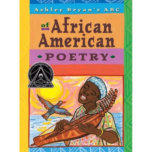 Ashley Bryan's ABC of African American Poetry