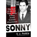 Sonny: The Last of the Old Time Mafia Bosses, John Sonny Franzese