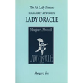 The Fat Lady Dances: Margaret Atwood's Lady Oracle