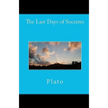 The Last Days of Socrates