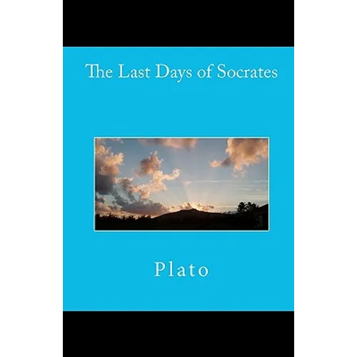 The Last Days of Socrates