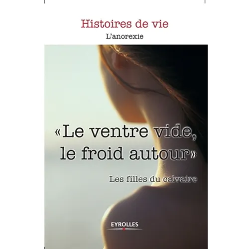 Le ventre vide, le froid autour
