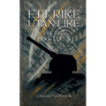 Ett rike utan like, del tre: 1900-talet
