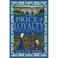 The Price of Loyalty: Serving Adela of Blois