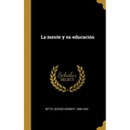 La mente y su educación