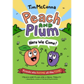 Peach and Plum: Here We Come!