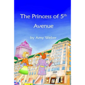 The Princess of 5th Avenue