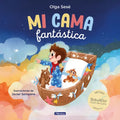 Mi Cama Fantástica. Método Babyrem / My Fantastic Bed