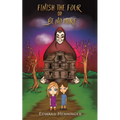 Finish the Four or Be No More