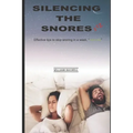 Silencing the Snores: Effective tips to stop snoring in a week, naturally