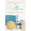 The Alone Advantage: 10 Behind-The-Scenes Habits That Drive Crazy Success